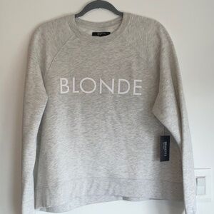 Blonde Sweatshirt M/L NWT